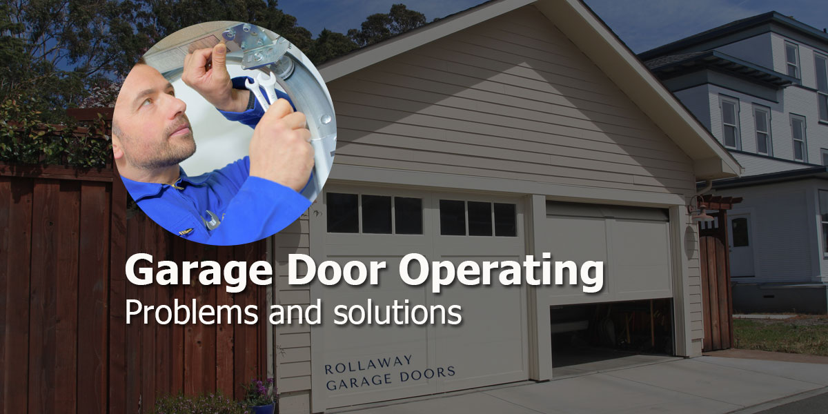 garage door operating problems and solutions